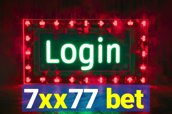 7xx77 bet